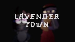 LAVENDER TOWN - TADC Animation Meme