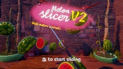 Melon slicer! V2