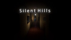 Silent Hills Part 2 & 3