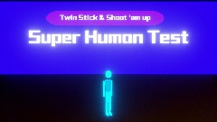 Super Human Test