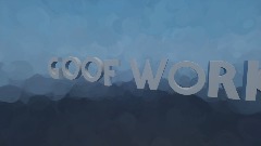 Goof works intro