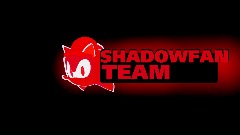 New Shadowfan team intro