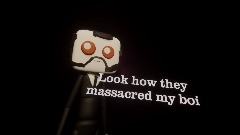 Look how they massacred my boy [ReDreamed2]