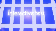 Interactive test