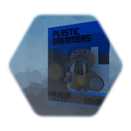 PLASTIC DREAMERS | Walrus81 EDITION