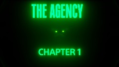 THE AGENCY CHAPTER 1: THE LAB
