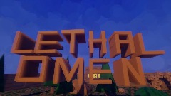 Lethal Omen