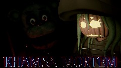 KHAMSA MORTEM {Prototype Demo}