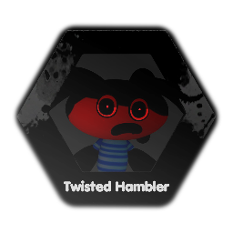 <button="Twisted Hambler">