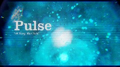 'Pulse,' My Dream