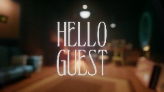 Hello Guest | Chapter 1
