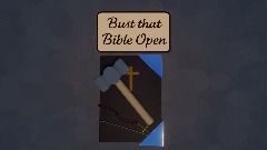 Bust that Bible Open