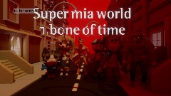 Super mia world 6:bone of time
