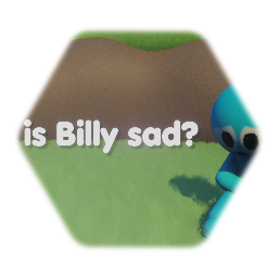 Remix of Why is Billy sad? [Template]