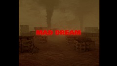 MAD DREAM