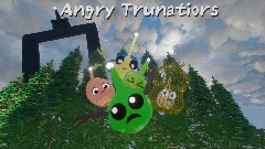 Angry Trunatiors Revamped