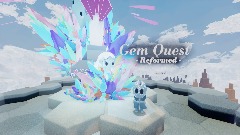 Gem Quest Reformed