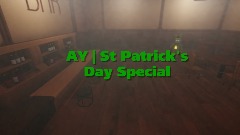 AY | St Patrick's Day Special (FULL)
