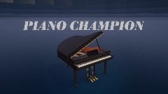 Piano Champion