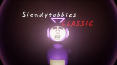 Slendytubbies CLASSIC