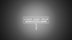crack your neck simulator