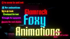 Glamrock Foxy Animations
