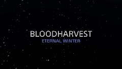 BLOODHARVEST | Eternal Winter Release Trailer