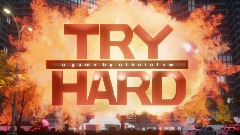 Try Hard - Main Menu