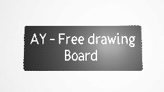 AY - Free drawing Board
