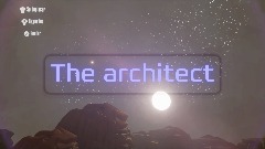The architect [Work in Progress]