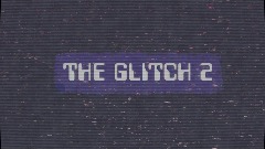 Capture The Fla#&&=g 2000           - THE GLITCH 2 -