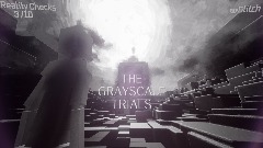 The Grayscale Trials (WIP)