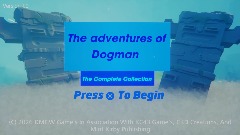 The Adventures of Dogman: The Complete Collection