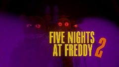 FIVE NIGHTS AT FREDDY'S 2 tesser trailer music
