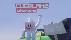 Cueblake Adventures- Sneak Peek