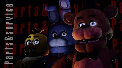 *FNAF MOVIE* :PARTS&SERVICE part one