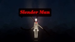 Slender Man Unreal Engine Edition