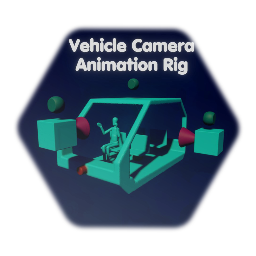 Vehicle Camera Animaion Rig