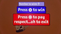 Press X to win