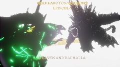 PEAK KAROTOS/GOJIRONN episode 6: Heaven and Valhalla