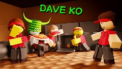 Dave KO (SEASON 2) - ???