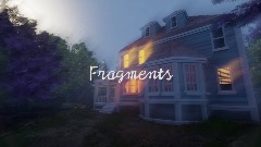 Fragments (#AutisticaPlayJam)