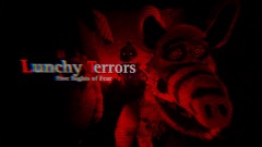 Lunchy Terrors Five Night of fear