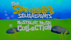 THE SPONGEBOB SQUAREPANTS NOSTALGIC MUSIC COLLECTION