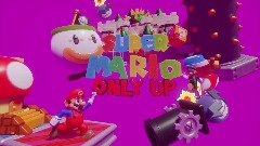 SUPER MARIO <clue>ONLY UP