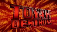 Toyah Destroya