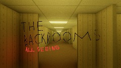 The backrooms all seeing full game