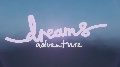 Dreams Adventure's Elements