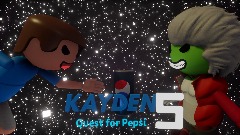 Kayden's Quest for Pepsi 5