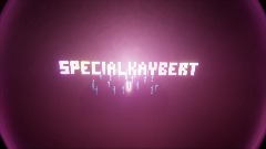 SpecialKaybert Title Intro